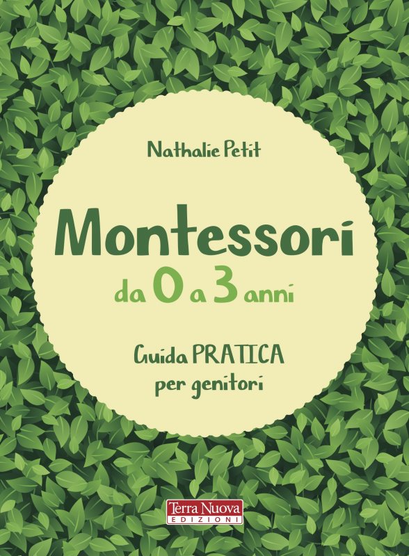 Montessori: da 0 a 3 anni