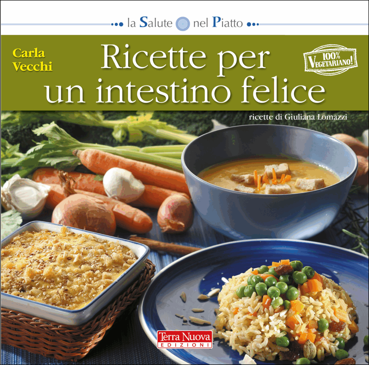Ricette per un intestino felice