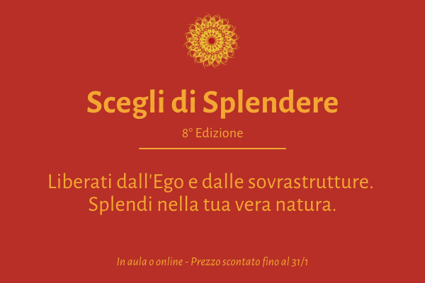 Scegli di Splendere – 8° Edizione