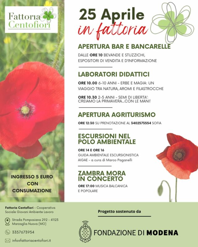 Festa per il 25 aprile alla Fattoria Centofiori a Marmaglia Nuova (Modena). Una giornata ricca di attività per grandi e piccoli: laboratori, escursioni nella natura, bancarelle, buon cibo e Zambra Mora in concerto 