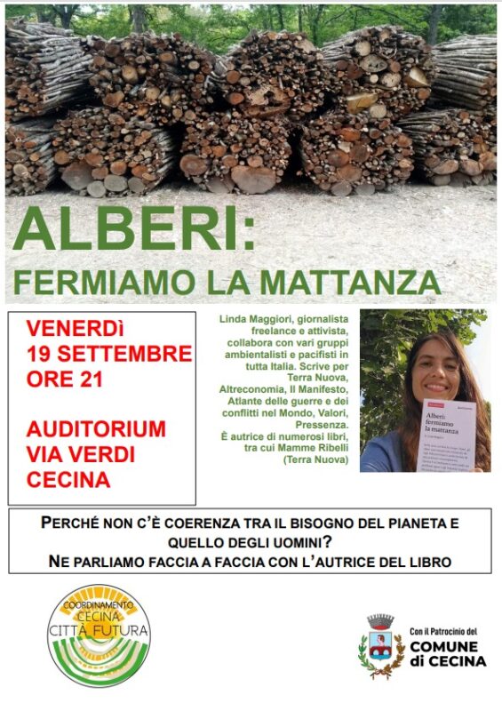 "Alberi: fermiamo la mattanza": presentazione a Cecina (Livorno)