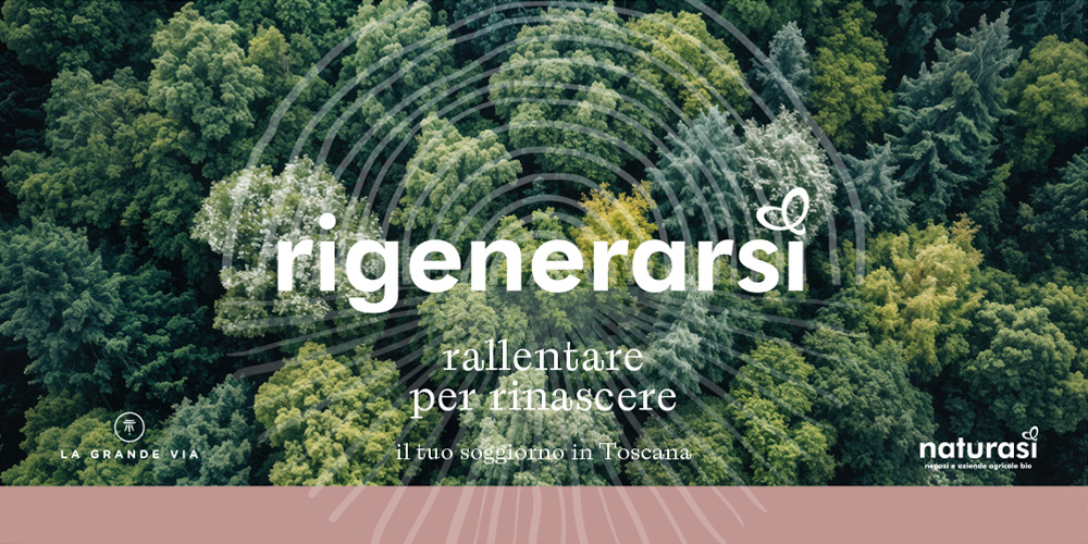 RigenerarS&igrave;: il progetto di NaturaS&igrave; e La Grande Via