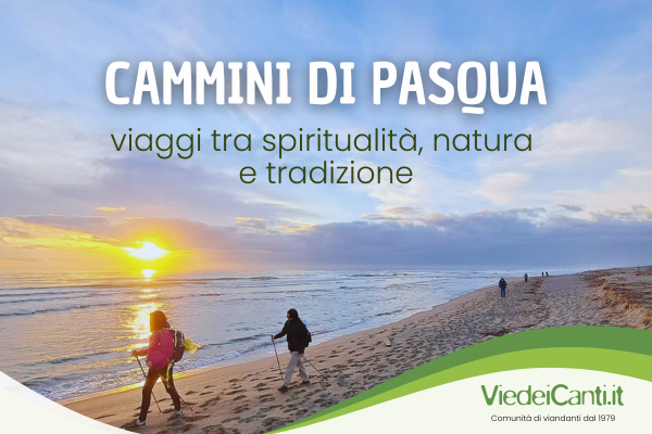 Pasqua: un viaggio tra spiritualit&agrave;, natura e tradizione