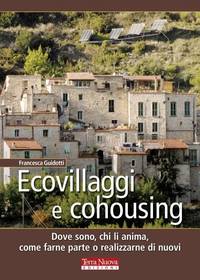 <div class= Ecovillaggi e Cohousing, libro, Terra Nuova